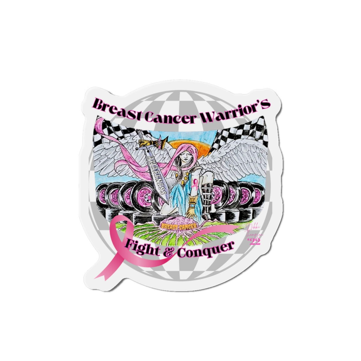 Magnet - Breast Cancer Warrior by Nikki
