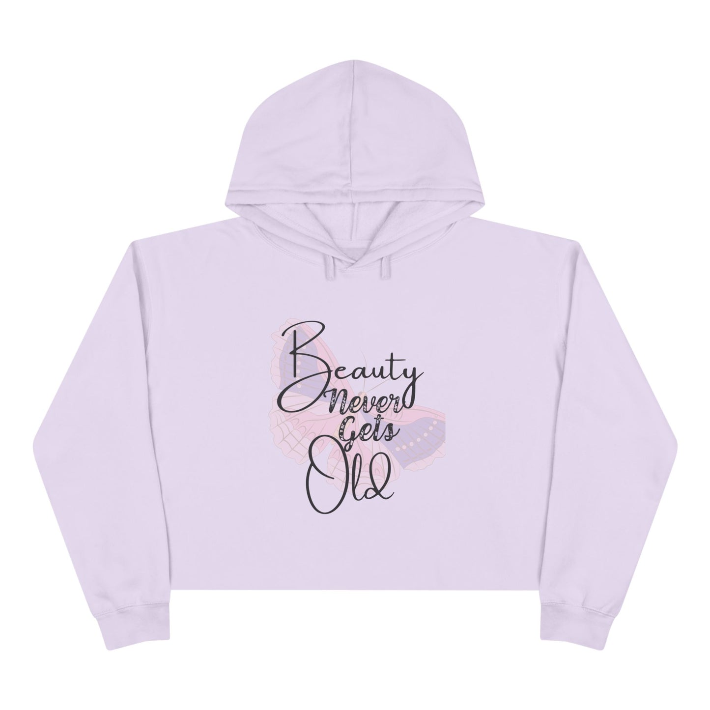 Hoodie Cropped - Beauty Never Gets Old by Nikki
