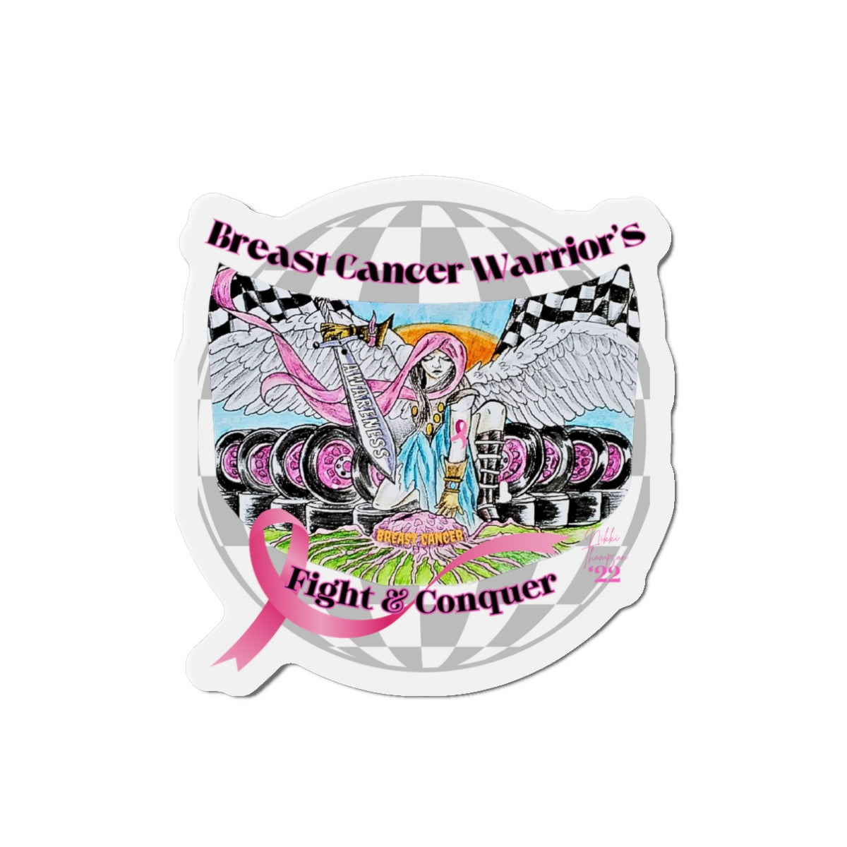 Magnet - Breast Cancer Warrior by Nikki