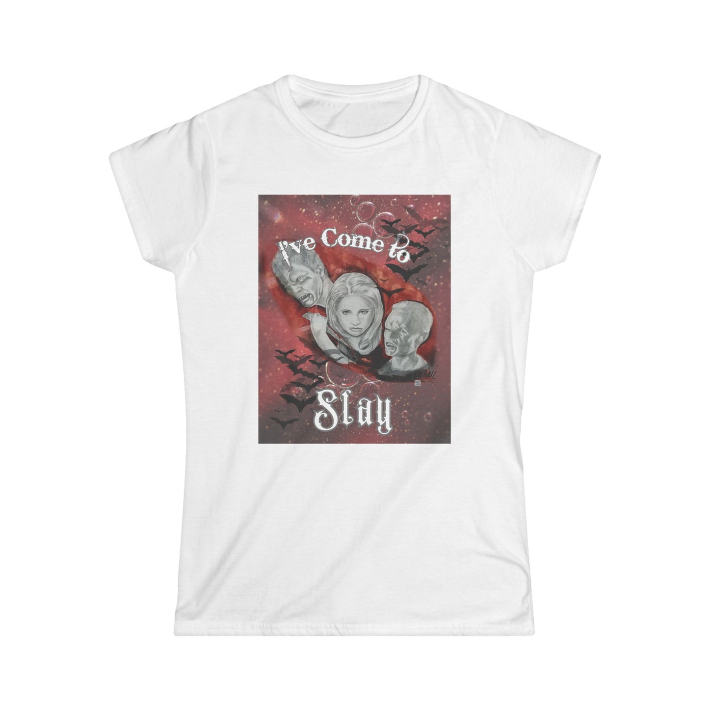 T-Shirt Woment's Softstyle - I've Come To Slay by Nikki