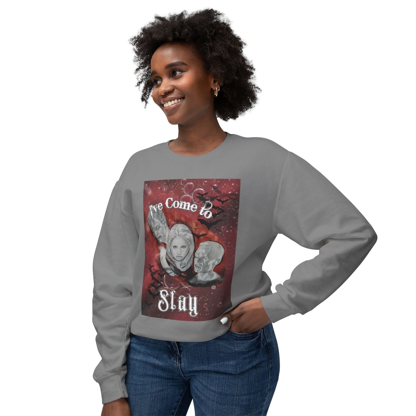 Sweatshirt - I've Come To Slay artwork by Nikki