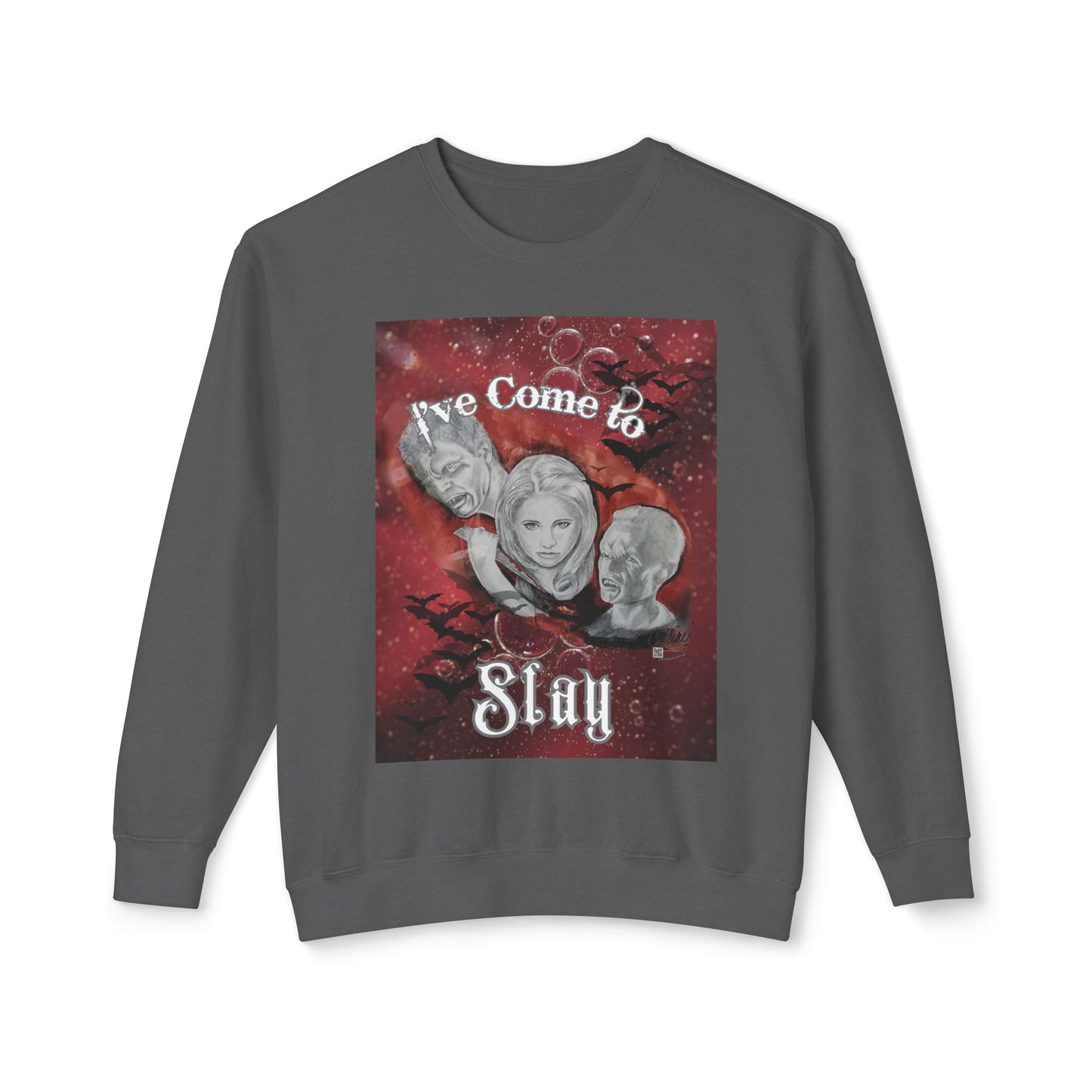 Sweatshirt - I've Come To Slay artwork by Nikki